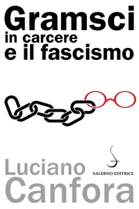 Gramsci in carcere e il fascismo_cover