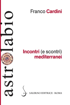 Incontri (e scontri) mediterranei