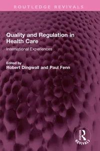 Quality and Regulation in Health Care_cover