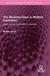 The Working Class in Welfare Capitalism_cover