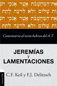 Comentario al texto hebreo del Antiguo Testamento - Jeremías y Lamentaciones_cover