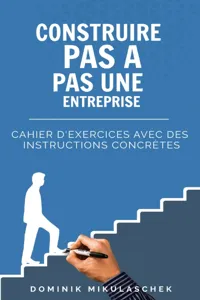 Construire pas à pas une entreprise prospère_cover