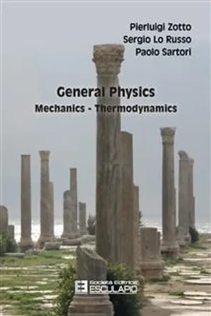 General Physics Mechanics Thermodynamics