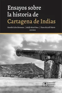 Ensayos sobre la historia de Cartagena de Indias_cover