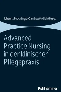 Advanced Practice Nursing in der klinischen Pflegepraxis_cover