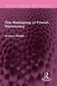 The Reshaping of French Democracy_cover