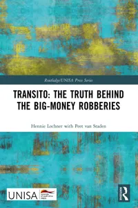 Transito: The Truth behind the Big-Money Robberies_cover