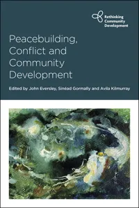 Peacebuilding, Conflict and Community Development_cover