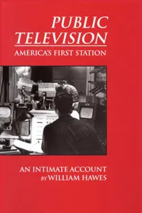 Public Television, America's First Station_cover