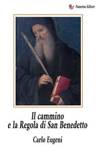 Il cammino e la Regola di San Benedetto_cover