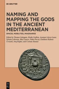 Naming and Mapping the Gods in the Ancient Mediterranean_cover