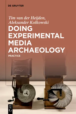 Doing Experimental Media Archaeology