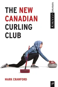 The New Canadian Curling Club_cover