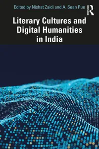 Literary Cultures and Digital Humanities in India_cover