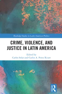 Crime, Violence, and Justice in Latin America_cover