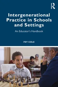 Intergenerational Practice in Schools and Settings_cover