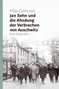 Jan Sehn und die Ahndung der Verbrechen von Auschwitz_cover