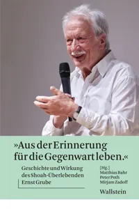 "Aus der Erinnerung für die Gegenwart leben"_cover