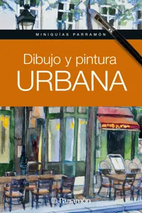 Miniguías Parramón. Dibujo y pintura urbana_cover