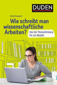 Duden Ratgeber – Wie schreibt man wissenschaftliche Arbeiten?_cover