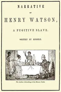 Narrative of Henry Watson, a Fugitive Slave_cover