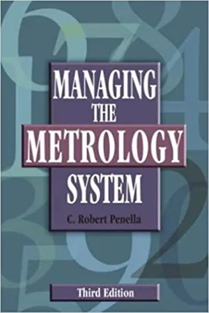 Managing the Metrology System