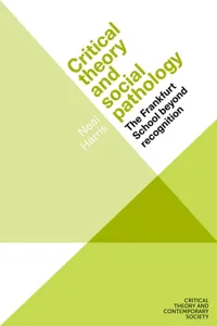 Critical theory and social pathology_cover