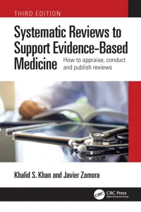 Systematic Reviews to Support Evidence-Based Medicine_cover