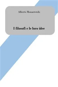 I filosofi e le loro idee_cover