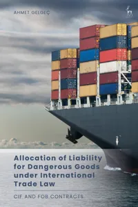 Allocation of Liability for Dangerous Goods under International Trade Law_cover