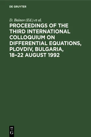 Proceedings of the Third International Colloquium on Differential Equations, Plovdiv, Bulgaria, 18–22 August 1992