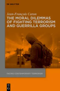 The Moral Dilemmas of Fighting Terrorism and Guerrilla Groups_cover