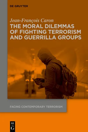 The Moral Dilemmas of Fighting Terrorism and Guerrilla Groups