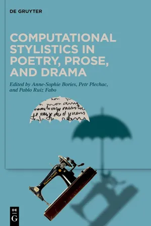 Computational Stylistics in Poetry, Prose, and Drama