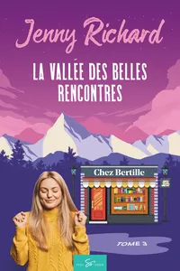 La vallée des belles rencontres - Tome 3_cover