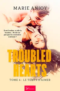 Troubled Hearts - Le temps d'aimer_cover