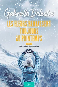 Les fleurs renaissent toujours au printemps - Tome 2_cover