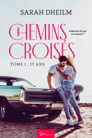Chemins croisés - 17ans