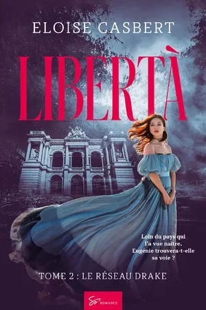 Libertà - Le réseau Drake
