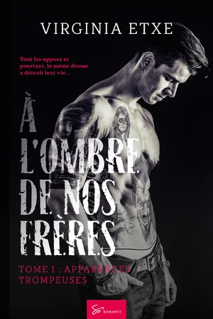 À l'ombre de nos frères - Apparences trompeuses