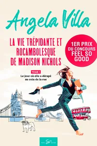 La vie trépidante et rocambolesque de Madison Nichols - Tome 1_cover