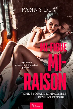 Mi-figue Mi-raison - Quand l’impossible devient possible