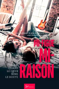 Mi-figue Mi-raison - Quand le cœur sème le doute_cover