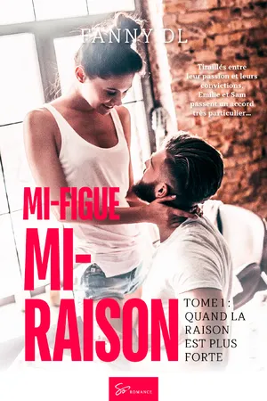 Mi-figue Mi-raison - Quand la raison est plus forte