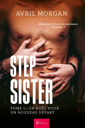 Step Sister - Un Noël pour un nouveau départ