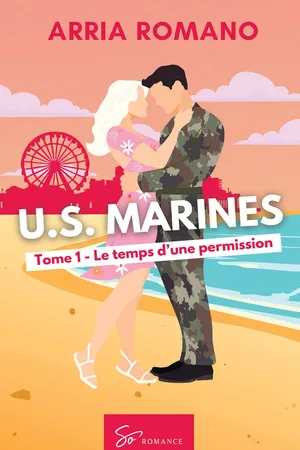 U.S. Marines - Le temps d'une permission