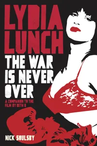 Lydia Lunch: The War Is Never Over_cover