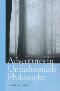 Adventures in Unfashionable Philosophy_cover