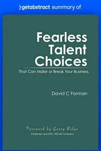 Summary of Fearless Talent Choices by David Forman_cover