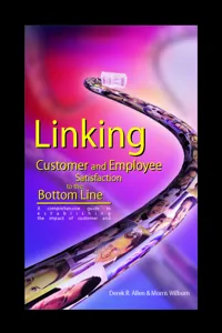 Linking Customer and Employee Satisfaction to the Bottom Line_cover